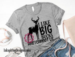 I Like Big Bucks Screen Print Transfer