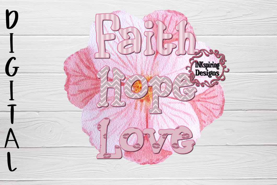 Faith Hope Love PNG Sublimation Design