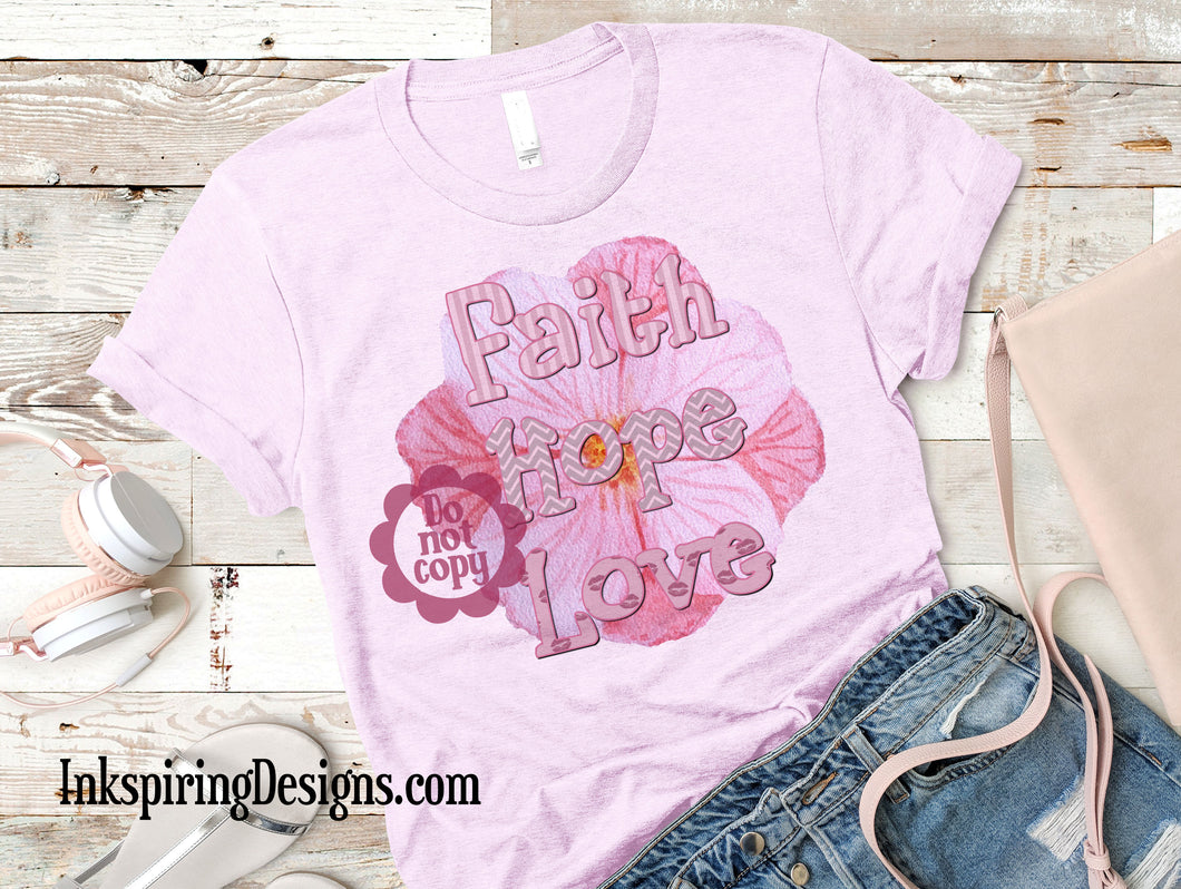 Faith Hope and Love Sublimation Transfer