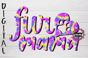 Fur Mama Tie Dye PNG Sublimation Design