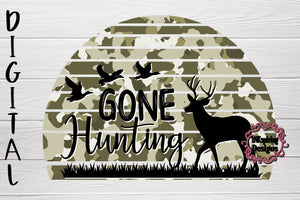 Gone Hunting Camo PNG Sublimation Design