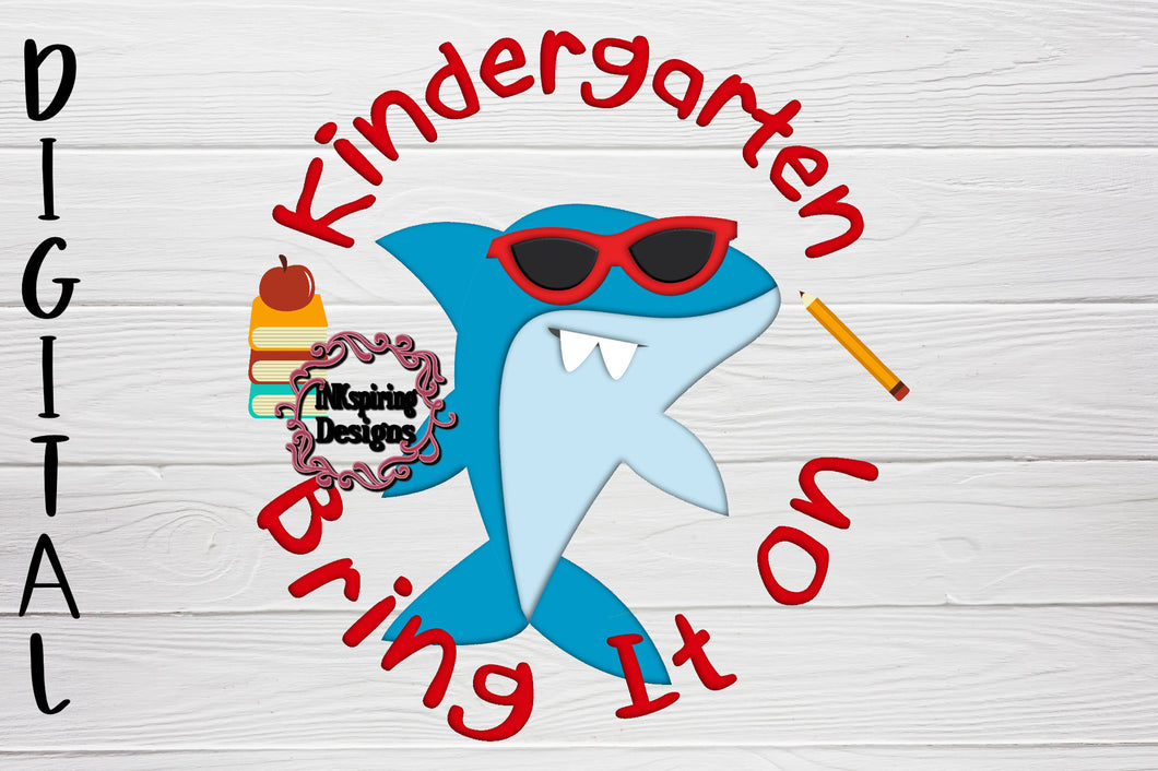 Kindergarten Bring It On Shark PNG Printable Design