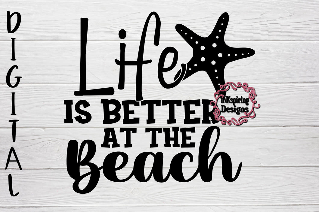 Life Is Better At The Beach SVG