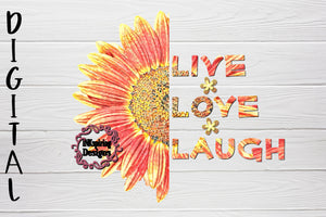 Live Love Laugh Daisy PNG Sublimation Design