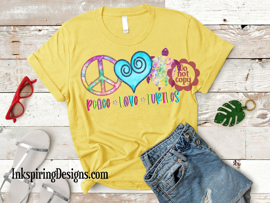 Peace Love and Turtles Sublimation Transfer