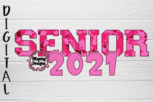 Senior 2021 Pink Camo PNG Sublimation Design