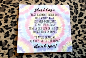 Tie Dye Shirt Care Cards Printed and Cut