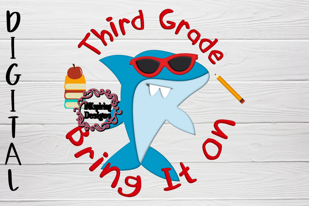 Third Grade Bring It On Shark PNG Printable Design