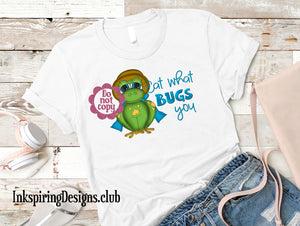 Eat What Bugs You Frog Humor Sublimation Transfer