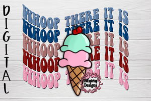 Whoop Ice Cream PNG Sublimation or DTF Design