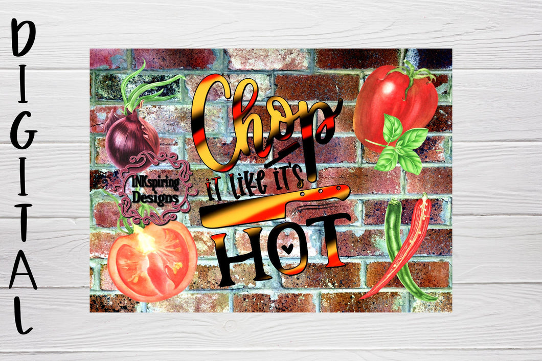 Chop It Like It's Hot PNG Cutting Board Sublimation Design 8.5 x 11